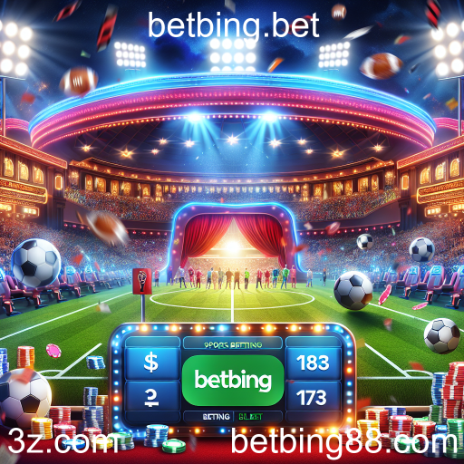 Apostas Esportivas: Tudo o que Você Precisa Saber para Começar no betbing.bet